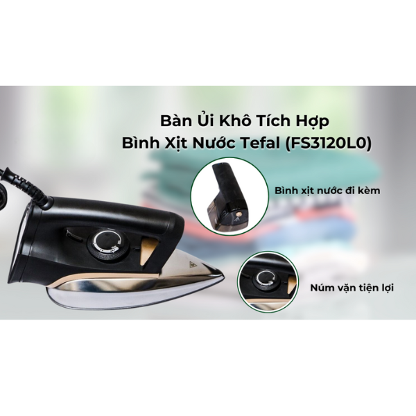 Bàn ủi khô tích hợp bình xịt nước Tefal FS3120L0 - Ảnh 4